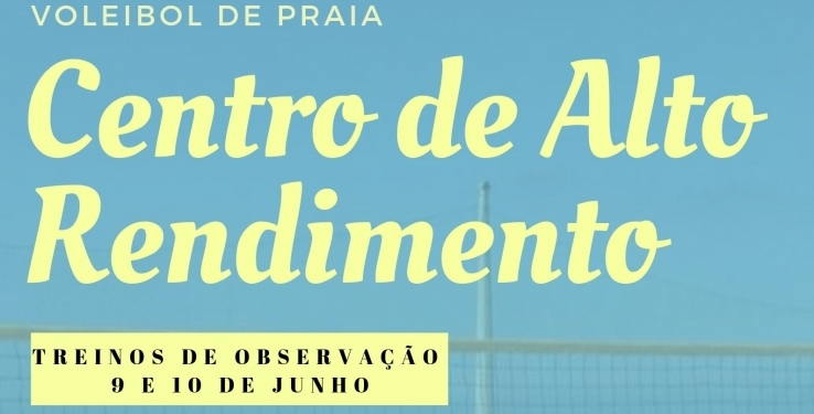 Estão abertas as captações para o Centro de Treino de Voleibol de Praia AVL/Cascais